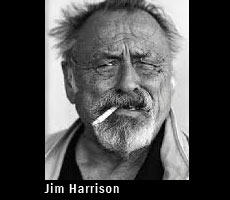 quotes and sayings of Jim Harrison