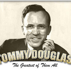 quotes and sayings of Tommy Douglas